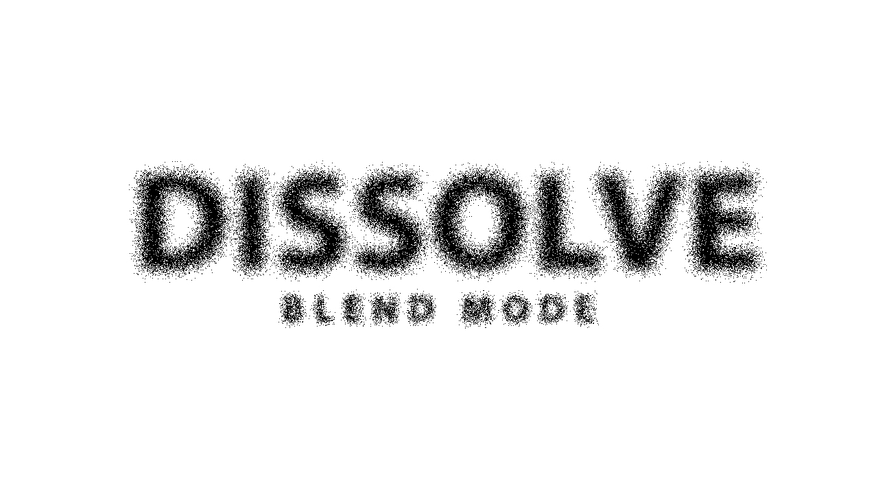 Blend Modes | Dissolve Blend Mode